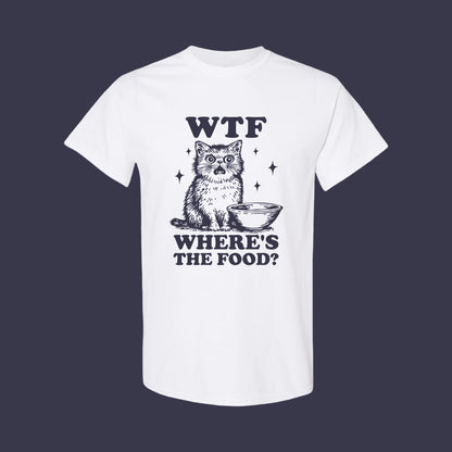 WTF Where The Food Tee